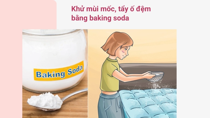 Cách khử mùi ẩm mốc và vết ố vàng trên đệm bằng baking soda
