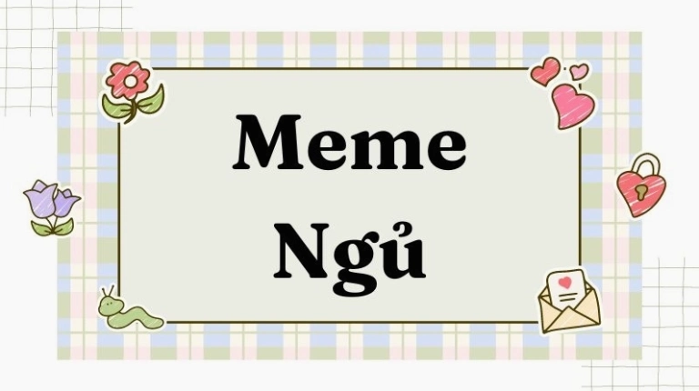 Khám phá thế giới meme nằm: Biểu tượng giải trí của giới trẻ 2026