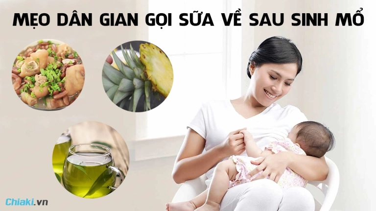Mẹo Dân Gian Gọi Sữa Về Sau Sinh Mổ Hiệu Quả