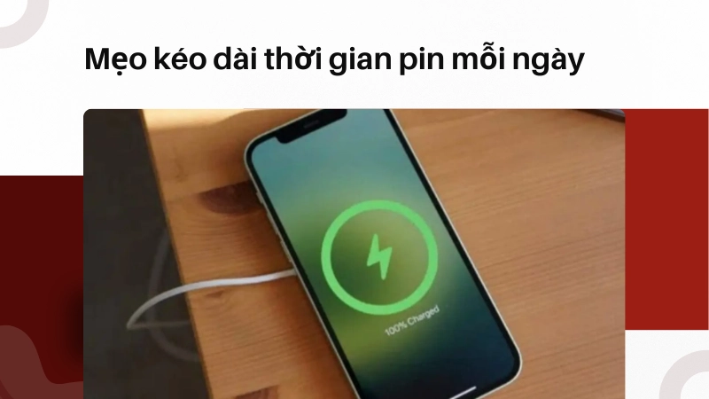 Mẹo kéo dài thời gian pin mỗi ngày