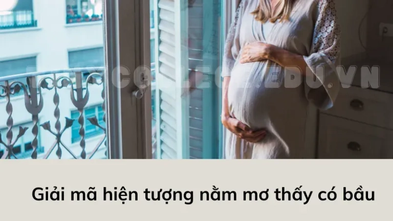 Nằm mơ thấy có bầu mang ý nghĩa gì? Thông điệp về tương lai của bạn