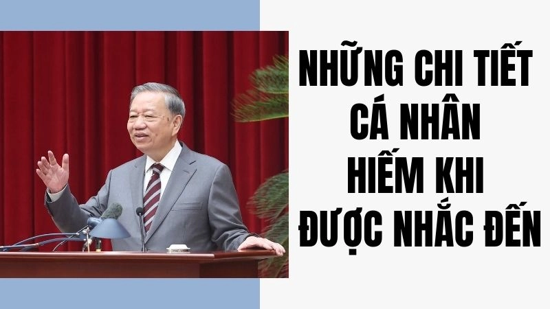 Những chi tiết cá nhân hiếm khi được nhắc đến