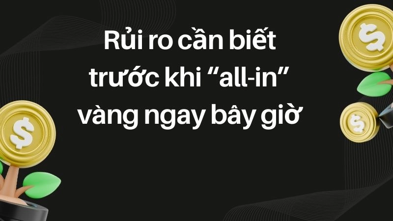 Vậy cuối cùng có nên mua vàng thời điểm tháng 11/2025? 